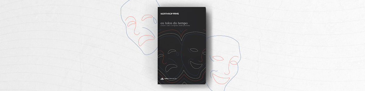 os tolos do tempo